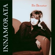 Pat Benatar - Innamorata