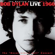 The Bootleg Series Vol. 4: Live 1966 the &quot;Royal Albert Hall&quot; Concert