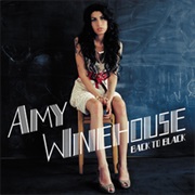 Back to Black ( Amy Winehouse, 2006)