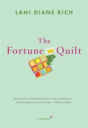 The Fortune Quilt (Lani Diane Rich)
