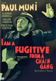 I Am a Fugitive From a Chain Gang (1932)