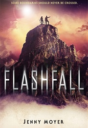 Flashfall (Jenny Moyer)