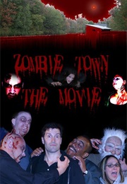 Zombie Town: The Movie (2009)