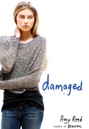 Damaged (Amy Reed)