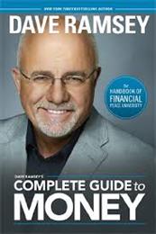 Dave Ramsey&#39;s Complete Guide to Money