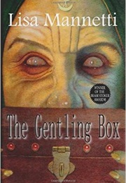 The Gentling Box (Lisa Mannetti)