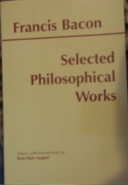 Selected Philosophical Works (Francis Bacon)