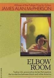 Elbow Room (James Allan McPherson)