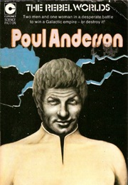 The Rebel Worlds (Poul Anderson)