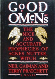 Good Omens (Neil Gaimon and Terry Pratchett)