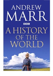 A History of the World (Andrew Marr)
