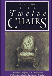 The Twelve Chairs (Ilya Ilf &amp; Yevgeny Petrov)