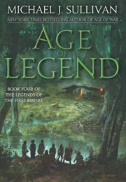 Age of Legend (Michael J. Sullivan)