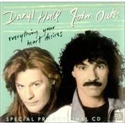 Everything Your Heart Desires - Hall &amp; Oates