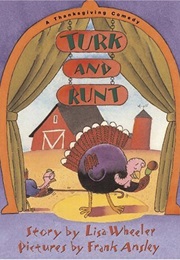 Turk and Runt (Lisa Wheeler)