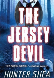 The Jersey Devil (Hunter Shea)
