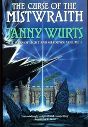 Curse of the Mistwraith (Janny Wurts)