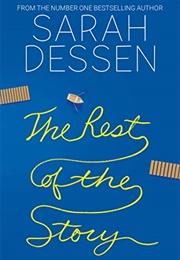 The Rest of the Story (Sarah Dessen)