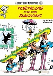 Lucky Luke Tortillas for the Daltons (René Goscinny)