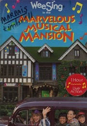 The Marvelous Musical Mansion (1987)
