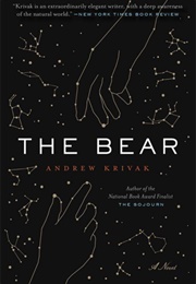 The Bear (Andrew Krivak)