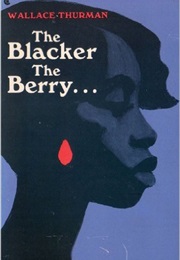 The Blacker the Berry (Idaho)