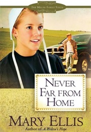 Never Far From Home (Mary Ellis)