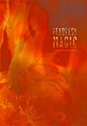 Fearless Magic (Rachel Higginson)