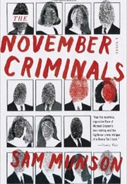 The November Criminals (Sam Munson)