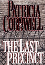The Last Precinct (Patricia Cornwell)