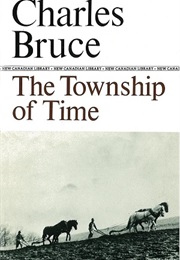 The Township of Time (Charles Bruce)