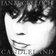 Ian McCulloch - Candleland
