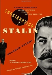 Shostakovich and Stalin (Solomon Volkov)