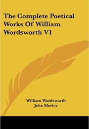 The Complete Poetical Works of William Wordsworth (William Wordsworth)