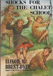 Shocks for the Chalet School (Elinor M. Brent-Dyer)