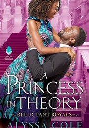 A Princess in Theory (Alyssa Cole)