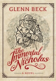 The Immortal Nicholas (Glenn Beck)