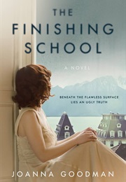 The Finishing School (Joanna Goodman)