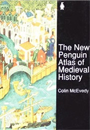 The Penguin Atlas of Medieval History (Colin McEvedy)