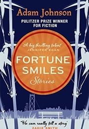 Fortune Smiles (Adam Johnson)