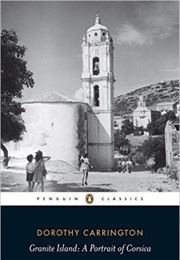 Granite Island: A Portrait of Corsica (Dorothy Carrington)