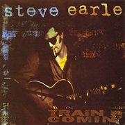 Steve Earle - Train a Comin&#39;