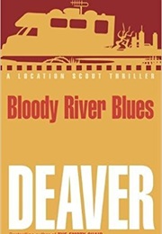 Bloody River Blues (Jeffery Deaver)