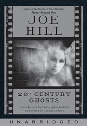 20th Century Ghosts (Joe Hill)