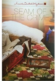 Seam of the Crime (Jan Fields)