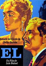 El (1953, Luis Bunuel)