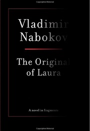 The Originals of Laura (Vladimir Nabokov)