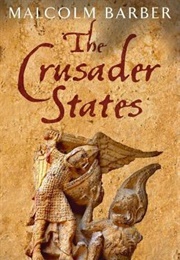 The Crusader States (Malcolm Barber)