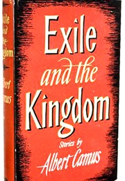 Exile and the Kingdom (Albert Camus)