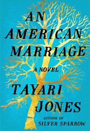 An American Marriage (Tayari Jones)